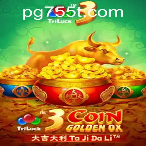 Exploring the Thrilling World of 3CoinGoldenOX