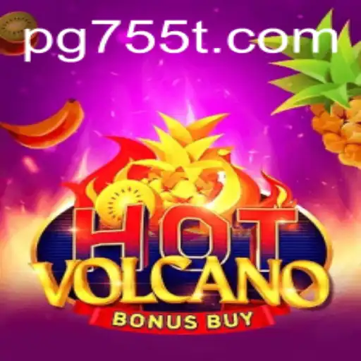 Unleashing the Thrills of HotVolcanoBonusBuy: A Comprehensive Guide