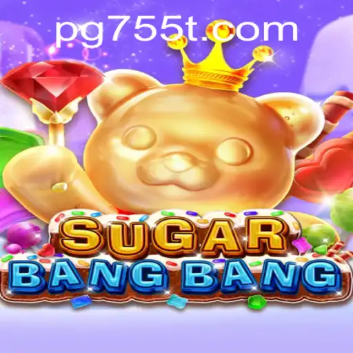 Dive into the Exciting World of SUGARBANGBANG with 755T.COM
